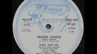 RUDY amp CO  MAMA RADIO VOCAL VERSION ℗1985 [upl. by Armillas]