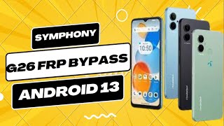 Unlock Symphony G26 With Octoplus Frp Tool Watch The Latest Frp Bypass Tutorial On Android 13 [upl. by Dnilasor]