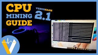 Increase Your Mining Profits How To CPU amp GPU Mine Veruscoin on Verushash 21 2020 Mining Guide [upl. by Bruner]