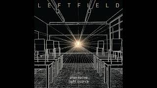 Leftfield  Bilocation Slow Version [upl. by Ancilin]