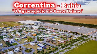 CONHEÇA CORRENTINA quot TURISMO E O AGROquot NO OESTE BAIANO [upl. by Handbook997]