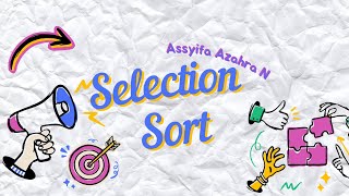 Selection Sort by Assyifa Azahra Nenriawan x1 [upl. by Crowley]