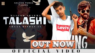 Talashi Official Video  Mankirt Aulakh  Shaan Bindas 21  Aman Hundal  Mankirt Aulakh Vol 1 EP [upl. by Coulombe]