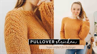 Sehr einfachen Basic PULLOVER stricken  Strickanleitung für Anfänger [upl. by Ria217]