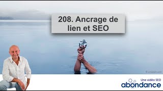 Ancrage de lien et SEO  Vidéo SEO Abondance N°208 [upl. by Heathcote377]