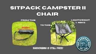 Need a lightweight Chair Sitpack Campster II [upl. by Oirtemed356]