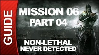 SPOILERS Dishonored  Low Chaos Walkthrough  Mission 6 Return to the Tower pt 4 [upl. by Boyer641]