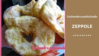 ZEPPOLE  quotZIPPUASAquot RICETTA TIPICA SARDA🍩🍩🍩 [upl. by Apps]