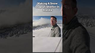 Making A Snow Shelter For Overnight Camp In Alaska [upl. by Arvell]