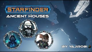 Starfinder  Ancient Houses  08  Vorarbeit [upl. by Necila]