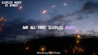 Sleepless Nights by AyokayNightcoreLyrics  Ash [upl. by Wenda]