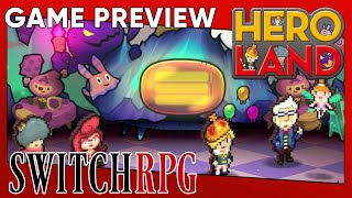 SwitchRPG Previews  Heroland  Nintendo Switch Gameplay [upl. by Aileahcim30]