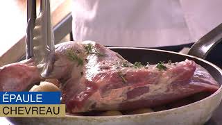 Le Chevreau Recette 1 par les Toques Blanches [upl. by Odnanref]