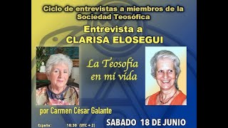 Entrevista a Clarisa Elosegui quotLa Teosofía en mi Vidaquot [upl. by Natsyrt]