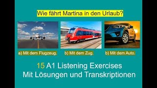 Goethe Zertifikat A1 Hören l Start Deutsch 1 Hören l 15 Höverstehen Übungen [upl. by Ailana]