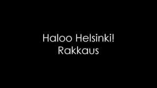 Haloo Helsinki  Rakkaus [upl. by Aldin]