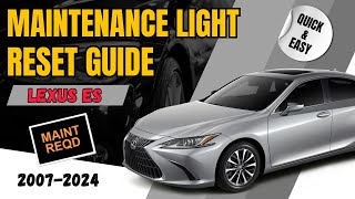 Unlock Hidden Features The Ultimate Guide to Resetting Lexus ES Oil Maintenance Light Easily [upl. by Arbed]