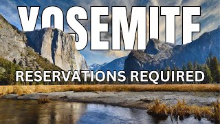 2024 Updates YOSEMITE NATIONAL PARK  Reservations [upl. by Enived821]