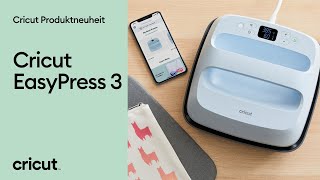 Die neue Cricut EasyPress 3 ist da [upl. by Reffotsirk]