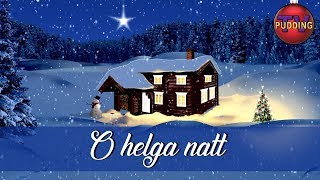 O helga natt  Julesanger [upl. by Aleunam449]