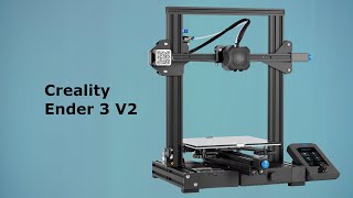 Creality Ender 3 V2 3D Printer Introduction [upl. by Otrepur]