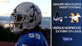 Ashland High School Varsity Football vs Norwood October 13th 2023 [upl. by Llednav929]