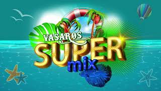 BALIŲ DAINOS VAKARĖLIAMS  VASAROS SUPER MIX Vol 1 [upl. by Yank]