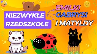 🧸Niezwykłe Przedszkole 🧸Audiobook dla Dzieci słuchowisko dla dzieci Przedszkole [upl. by Eladnor108]