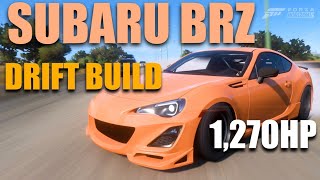 FORZA HORIZON 5 😳SUBARU BRZ AWD DRIFT BUILD😳  1270HP 2013 Subaru BRZ DRIFTTUNE BUILD [upl. by Mattson571]