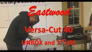 Eastwood VersaCut 40 Plasma Cutter unbox and first cut [upl. by Ogaitnas934]