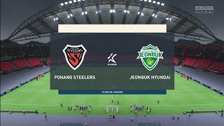 FIFA 23  Pohang Steelers vs Jeonbuk Hyundai  Stadion Hanguk  Gameplay [upl. by Hester89]