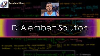 DAlembert Solution to the Wave Equation [upl. by Jovita]