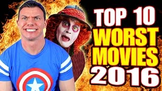 Top 10 Worst Movies of 2016 [upl. by Georgianne797]