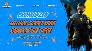 CRONUS ZEN  MELHOR SCRIPT PARA RAINBOW SIX SIEGE PARA O CRONUS ZEN  VEJA AQUI COMO CONFIGURAR htg [upl. by Erde]