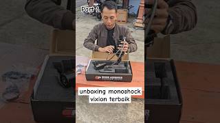 unboxing monoshock vixion ride it terbaru part 1 [upl. by Kentigera538]