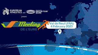 World Athletics Indoor Tour Silver  Meeting de lEure Val de Reuil France [upl. by Rodriguez]