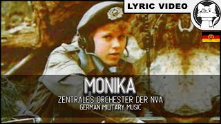 Monika  Zentrales Orchester des NVA ⭐ LYRICS GERENG East Germany German Military Music [upl. by Hunter]