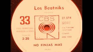 Los Beatniks  No Finjas Mas [upl. by Drareg]