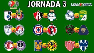 JORNADA 3 LIGA MX APERTURA 2024 [upl. by Eenerb987]