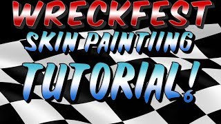 Wreckfest Full Skin Tutorial From Painting to Putting in game [upl. by Assenab376]