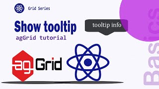 React AgGrid Tutorial Enhancing Data Presentation with Tooltip  Codenemy Tutorial [upl. by Lilias343]