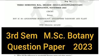 ANGIOSPERM MORPHOLOGY ANGIOSPERM TAXONOMY AND PLANT  3rd Sem MSc Botany 2023 calicut [upl. by Leo]