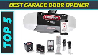 5 Best Garage Door Opener in 2024 [upl. by Crandall468]