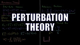 Quantum Chemistry 86  Perturbation Theory [upl. by Eirelav858]