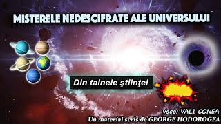 Misterele nedescifrate ale universului  Din tainele stiintei [upl. by Odragde]