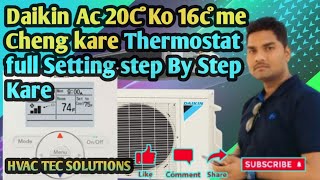 Daikin Ac Thermostat Full Setting how to Daikin full thermostat settingsHTS [upl. by Itraa]