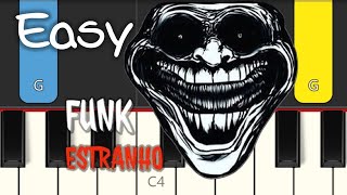 FUNK ESTRANHO  Troll face  EASY PIANO TUTORIAL [upl. by Matusow]