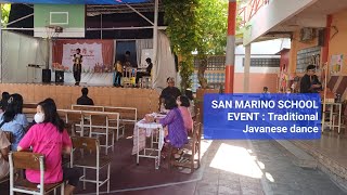 DISPLAY EVENT  CENTRAL JAVANESE TRADITIONAL DANCE Festival at San Marino School tarian sekolah [upl. by Melbourne]