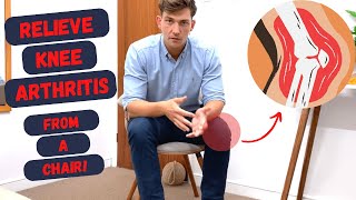 Relieve Knee Arthritis with these Simple Chair Exercises 5Minute Plan [upl. by Chastity]