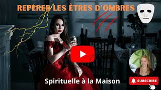 Repérer les ÊTRES SOMBRES et SAUVER son ÂME paranormal pn podcast couple spiritualité [upl. by Sholem]